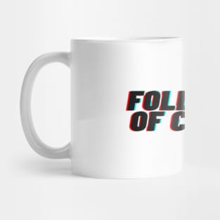 Follower of Christ Whte Mug